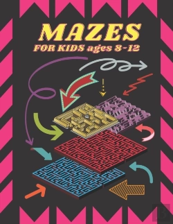 Bertrand.pt - Mazes For Kids Ages 8-12