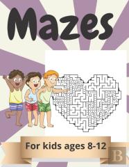 Mazes For Kids Ages 8-12