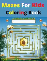 Mazes For Kids Coloring Book
