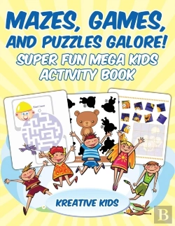 Bertrand.pt - Mazes, Games, And Puzzles Galore! Super Fun Mega Kids Activity Book
