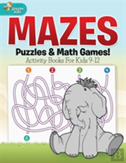 Bertrand.pt - Mazes, Puzzles & Math Games! Activity Books For Kids 9-12