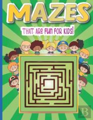 Mazes That Are Fun For Kids