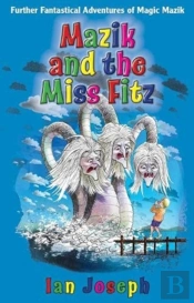 Mazik And The Miss Fitz