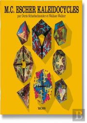 M.C. Escher ; Kaleidocycles