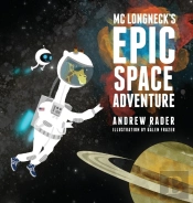 Mc Longneck'S Epic Space Adventure