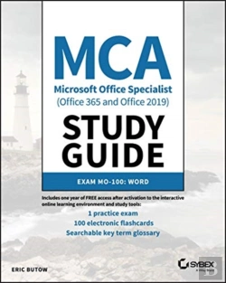 Bertrand.pt - Mca Microsoft Office Specialist (Office 365 And Office 2019) Study Guide