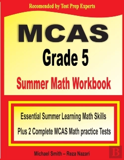 Bertrand.pt - Mcas Grade 5 Summer Math Workbook