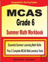Mcas Grade 6 Summer Math Workbook