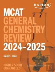 Mcat General Chemistry Review 2024-2025