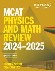 Mcat Physics And Math Review 2024-2025