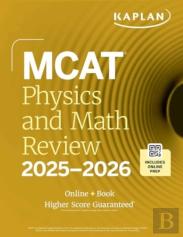 Mcat Physics And Math Review 2025-2026