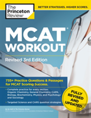 Mcat Workout, Revised 3rd Edition