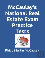 Mccaulay'S National Real Estate Exam Practice Tests