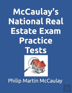 Bertrand.pt - Mccaulay'S National Real Estate Exam Practice Tests