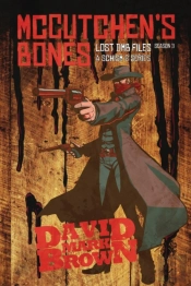 Mccutchen'S Bones: A Pulpy Action Series