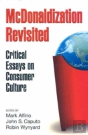 Mcdonaldization Revisited