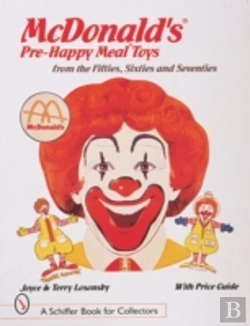 Bertrand.pt - Mcdonald'Sâ® Pre-Happy Mealâ® Toys From The Fifties, Sixties, And Seventies