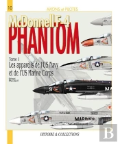 Mcdonnell F-4 Phantom T.1 ; Les Appareils De L'Us Marine Corps