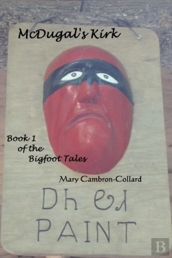 Bertrand.pt - Mcdugal'S Kirk: Book 1 Of The Bigfoot Ta