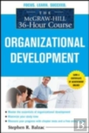 Mcgraw-Hill 36-Hour Course: Organizational Development