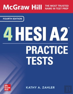 Bertrand.pt - Mcgraw-Hill 4 Hesi A2 Practice Tests, Fourth Edition