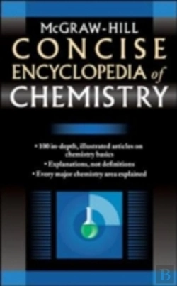 Bertrand.pt - Mcgraw-Hill Concise Encyclopedia Of Chemistry