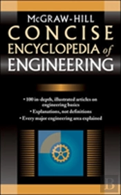 Mcgraw-Hill Concise Encyclopedia Of Engineering