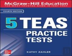 Mcgraw-Hill Education 5 Teas Practice Tests, Fourth Edition