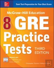 Mcgraw-Hill Education 8 Gre Practice Tests, Third Edition