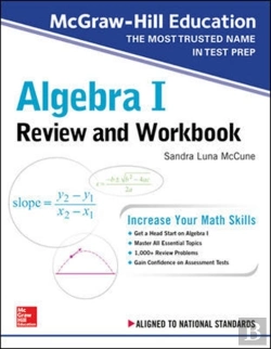 Bertrand.pt - Mcgraw-Hill Education Algebra I Review And Workbook