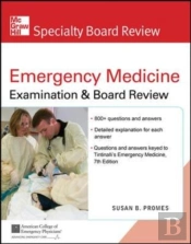 Mcgraw-Hill Specialty Board Review Tintinalli'S Emergency Medicine Examination And Board Review, 7th Edition