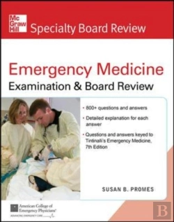 Bertrand.pt - Mcgraw-Hill Specialty Board Review Tintinalli'S Emergency Medicine Examination And Board Review, 7th Edition