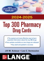 Mcgraw Hill'S 2024/2025 Top 300 Pharmacy Drug Cards