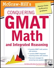Mcgraw-Hills Conquering The Gmat Math And Integrated Reasoning