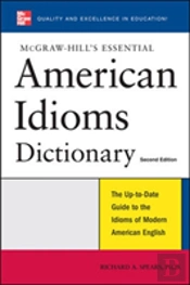 Mcgraw-Hill'S Essential American Idioms