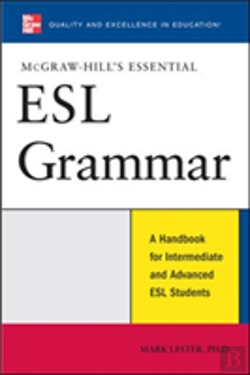 Bertrand.pt - Mcgraw-Hill'S Essential Esl Grammar