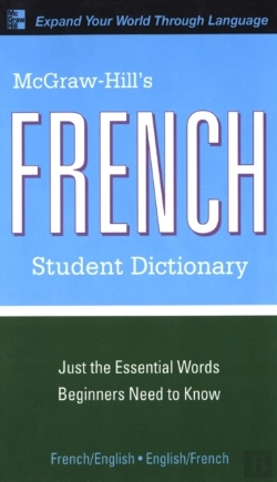 Bertrand.pt - Mcgraw-Hill'S French Student Dictionary