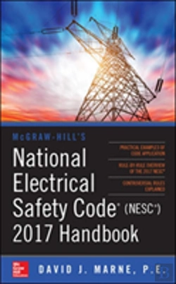 Bertrand.pt - Mcgraw-Hill'S National Electrical Safety Code 2017 Handbook