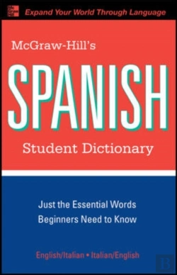 Bertrand.pt - Mcgraw-Hill'S Spanish Student Dictionary
