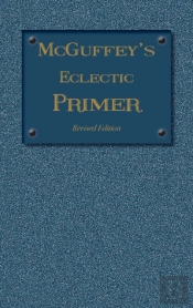 Mcguffey Eclectic Primer