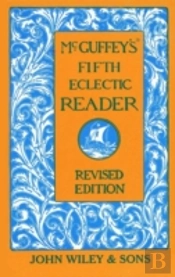 Mcguffey'S Fifth Eclectic Reader