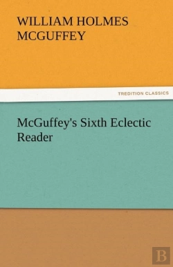 Bertrand.pt - Mcguffey'S Sixth Eclectic Reader