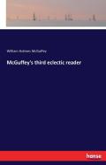 Mcguffey'S Third Eclectic Reader