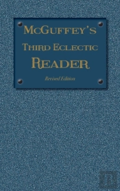 Mcguffey'S Third Eclectic Reader