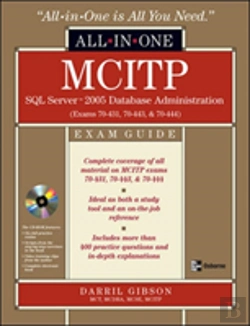 Bertrand.pt - Mcitp Sql Server 2005 Database Administration All-In-One Exam Guide (Exams 70-431, 70-443, & 70-444)