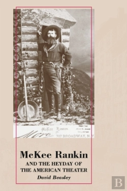 Bertrand.pt - Mckee Rankin And The Heyday Of The American Theater