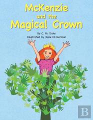 Mckenzie And The Magical Crown