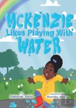 Mckenzie Likes Playing With Water