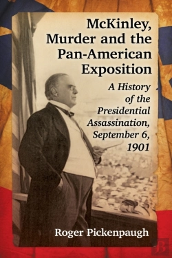 Bertrand.pt - Mckinley, Murder And The Pan-American Exposition