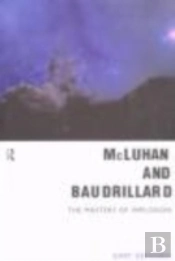 Mcluhan And Baudrillard